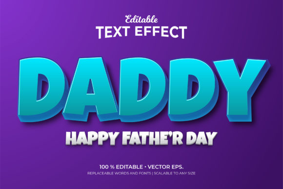 Daddy Happy Father's 3D Text Effects
