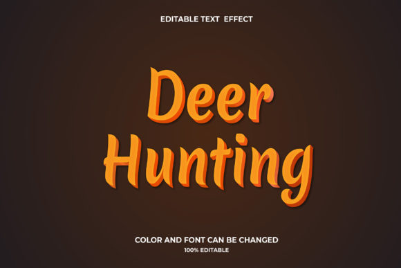 Deer Hunting Editable Text Effect Design: What It Is and When It Fits Your Creative Needs